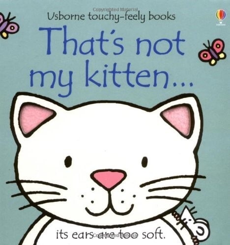 That s Not My Kitten